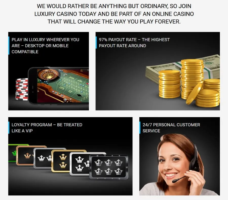 Luxury Casino advantages